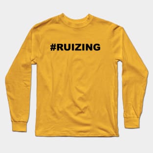 Ruizing -- Gift Idea Long Sleeve T-Shirt